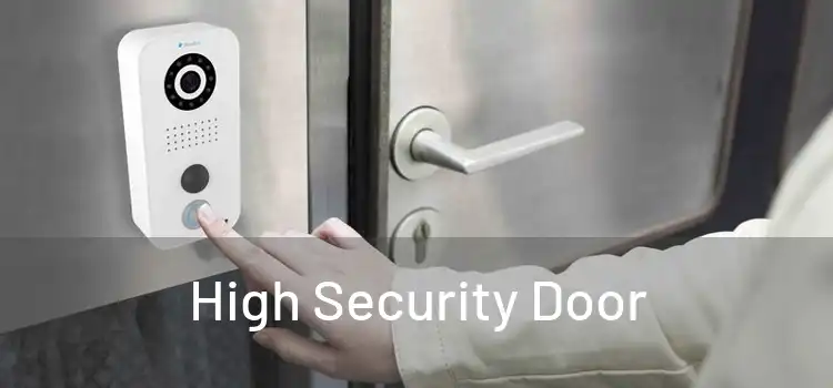 High Security Door 