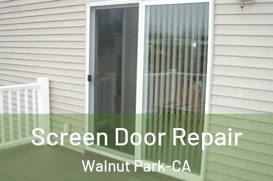  Screen Door Repair Walnut Park-CA